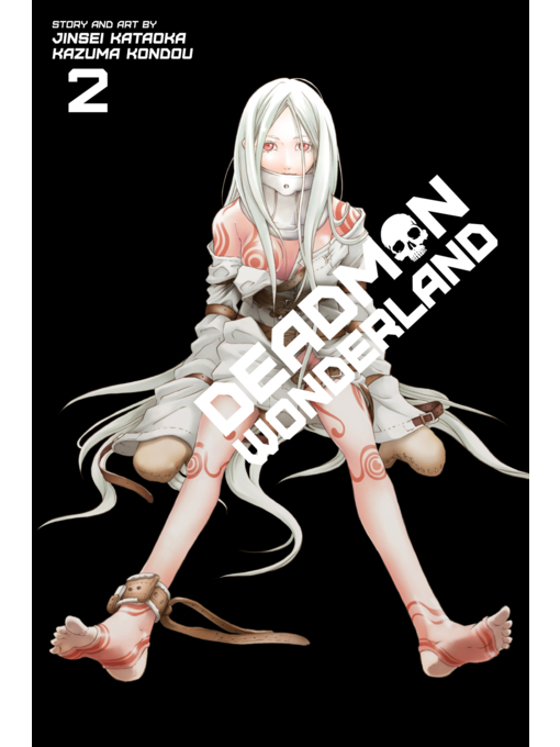 Title details for Deadman Wonderland, Volume 2 by Jinsei Kataoka - Wait list